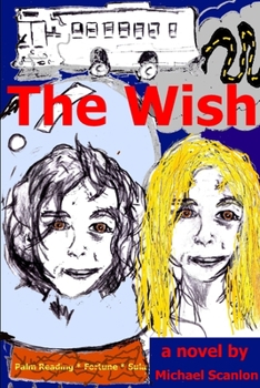 Paperback The Wish - a novel Book