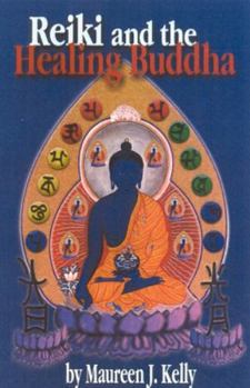 Paperback Reiki and the Healing Buddha Book
