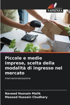 Piccole e medie imprese, scelta della modalità di ingresso nel mercato