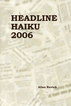 Paperback Headline Haiku 2006 Book