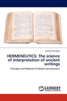 Paperback Hermeneutics: The Science of Interpretation of Ancient Writings Book