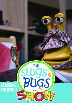 The Slugs & Bugs Show: Season 2, Volume 2