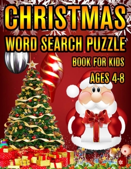 Christmas Word Search Puzzle Book For Kids Ages 4-8: Christmas Word Search Puzzle Book (Volume-1))