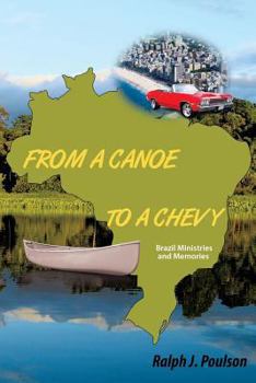 Paperback From a Canoe to a Chevy Book