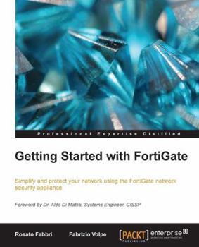 Paperback Getting Started with Fortigate Book