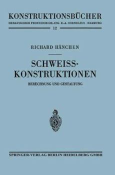 Paperback Schweißkonstruktionen: Berechnung Und Gestaltung [German] Book