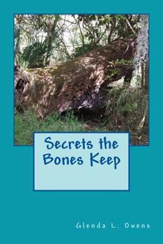 Paperback Secrets the Bones Keep Book