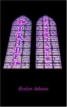 Paperback The Pride of the Patriarchs Book