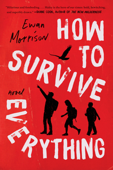 Paperback How to Survive Everything Book
