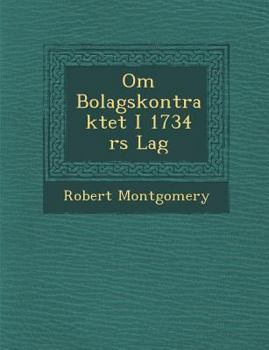 Paperback Om Bolagskontraktet I 1734 RS Lag [Swedish] Book
