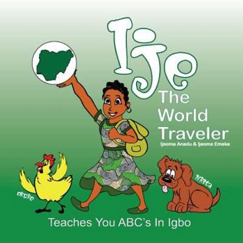Paperback Ije - The World Traveler Book