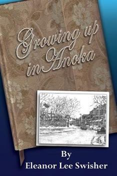 Paperback Growing Up in Anoka Book