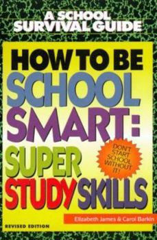 Paperback How to Be School Smart Book