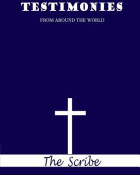 Paperback Testimonies: From Around The World Book