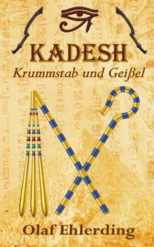 Paperback Kadesh: Krummstab und Geißel [German] Book