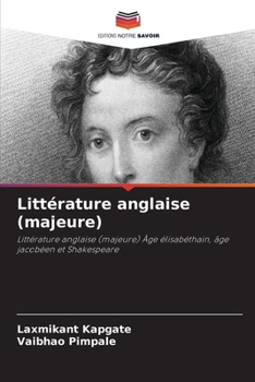 Littérature anglaise (majeure) (French Edition)