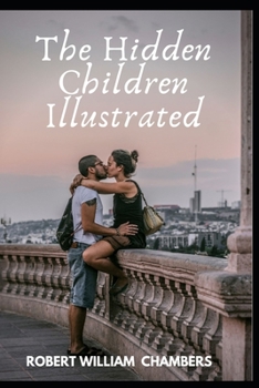 Paperback The Hidden Children Illustrated Book