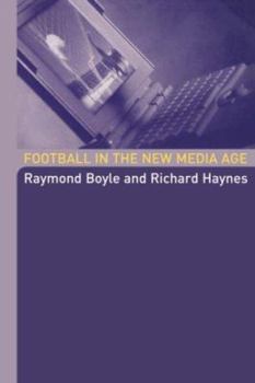 Paperback Football in the New Media Age Book