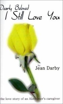 Paperback I Still Love You: The Love Story of an Alzheimer's Caregiver Book