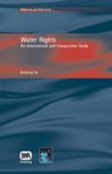 Hardcover Water Rights: An International and Comparative Study Book