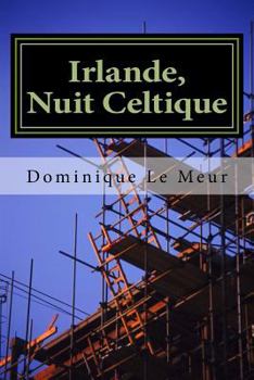 Paperback Irlande, Nuit Celtique [French] Book