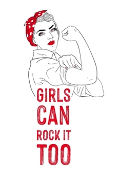 Paperback Girls Can Rock It: We can do it Book