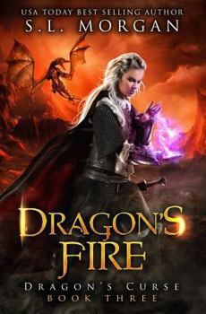 Dragon's Fire (Dragon's Curse) - Book #3 of the Dragon's Curse