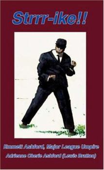 Paperback Strrr-Ike!!: Emmett Ashford, Major League Umpire Book