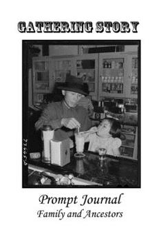 Paperback Gathering Story Journal: Respect for our Ancestral and Family Lineage Book
