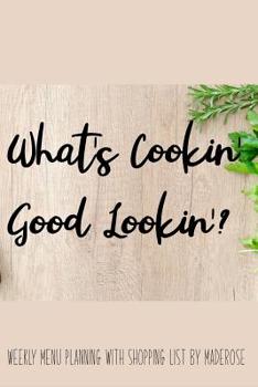 Paperback Weekly Menu Planning with Shopping Lists Book