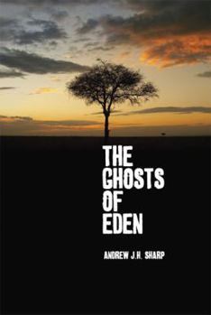 Paperback The Ghosts of Eden Book