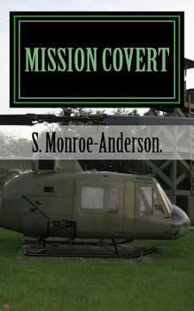 Paperback Mission Covert: A story about a under cover agent working for the CIA. Book