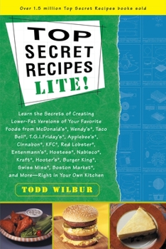 Paperback Top Secrets Recipes-Lite!: Creating Reduced-Fat Kitchen Clones of America's Favorite Brand-Name Foods Book