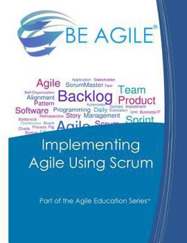 Paperback Implementing Agile Using Scrum Book