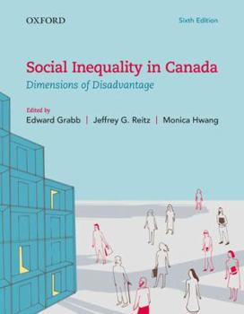 Paperback Social Inequality in Canada: Dimensions of Disadvantage Book