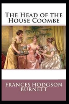 Paperback The Head of the House of Coombe (Illustrated edition) Book