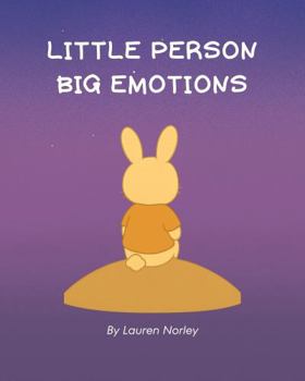 LITTLE PERSON BIG EMOTIONS