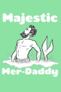 Paperback Majestic Mer Daddy: Recipe Book Food Book