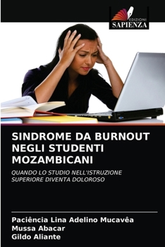 Paperback Sindrome Da Burnout Negli Studenti Mozambicani [Italian] Book