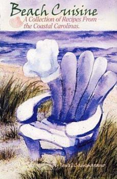 Beach Cuisine: A Collection of Recipes from the Atlantic Coast