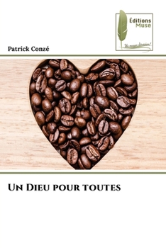 Paperback Un Dieu pour toutes [French] Book