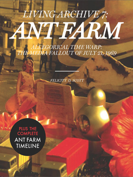 Paperback Ant Farm: Living Archive 7 Book