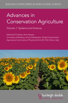 Hardcover Advances in Conservation Agriculture Volume 1: Systems and Science Book