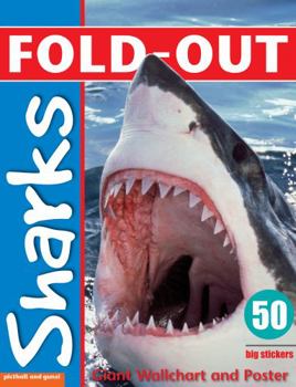 Paperback Sharks Fold-Out: Giant Wallchart, Poster and 50 Big Stickers. for Ages 6+ Book