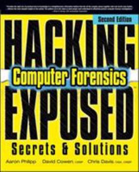Paperback Hacking Exposed Computer Forensics, Second Edition: Computer Forensics Secrets & Solutions Book