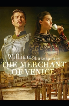 Paperback The merchant of venice by william shakespeare: Illustrated Edition Book