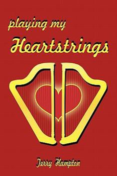 Paperback Playing My Heartstrings Book