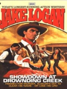Showdown at Drowning Creek - Book #203 of the Slocum