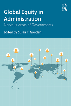 Paperback Global Equity in Administration: Nervous Areas of Governments Book