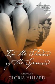Paperback In the Shadow of the Sparrow Book